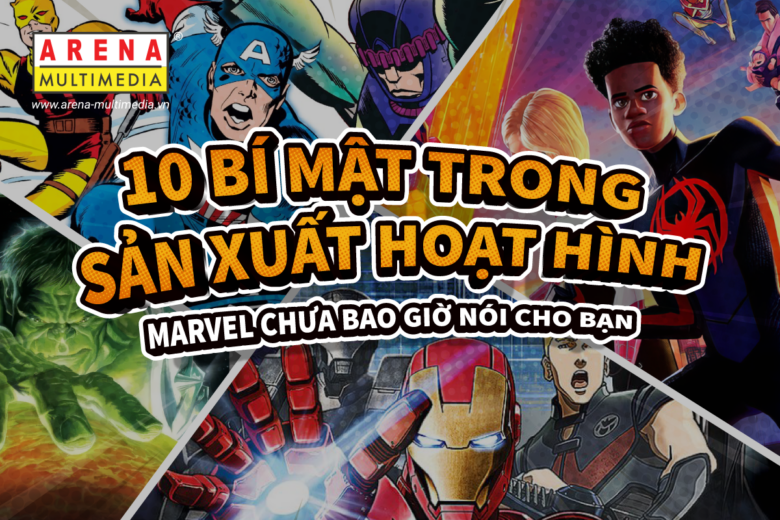 10 bí mật trong sản xuất hoạt hình Marvel chưa bao giờ nói cho bạn