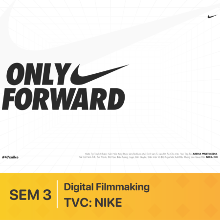 ĐỒ ÁN KỲ 3 | TVC: NIKE