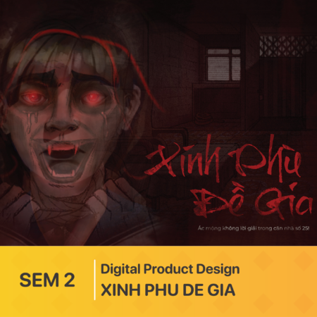 ĐỒ ÁN SEM 2 | Game: Xính Phù Đề Gia
