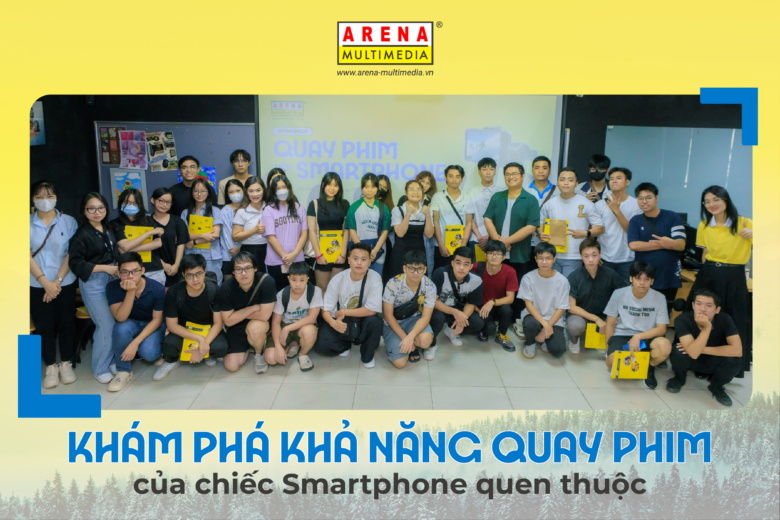 Khám phá khả năng quay phim của chiếc Smartphone quen thuộc