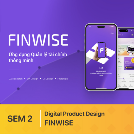 Đồ án SEM 2 | Digital Product Design | FINWISE