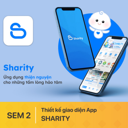 THIẾT KẾ GIAO DIỆN ỨNG DỤNG SHARITY