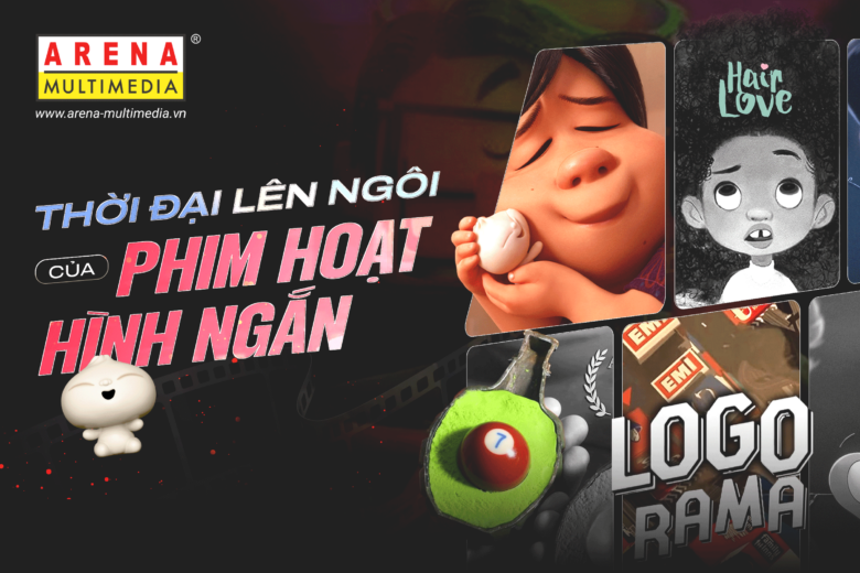 Thời đại lên ngôi của phim hoạt hình ngắn