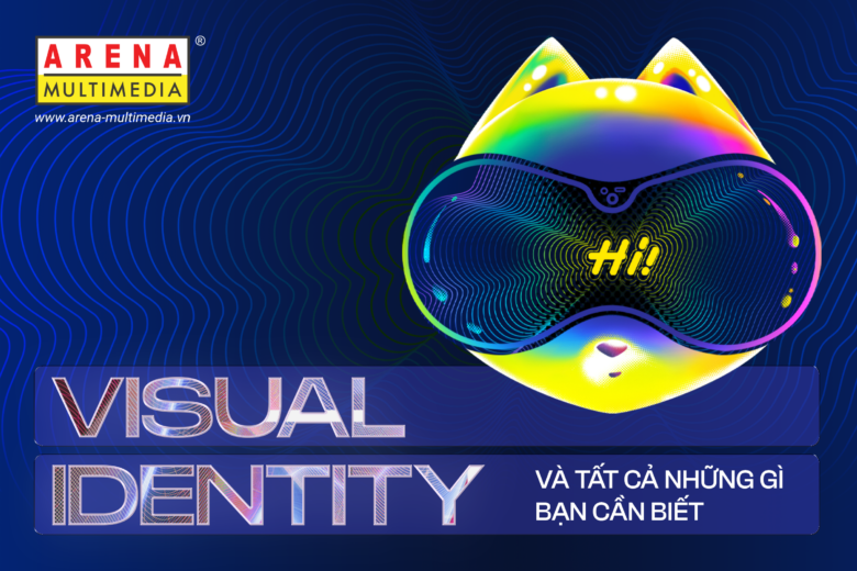 Visual Identity và tất cả những gì bạn cần biết