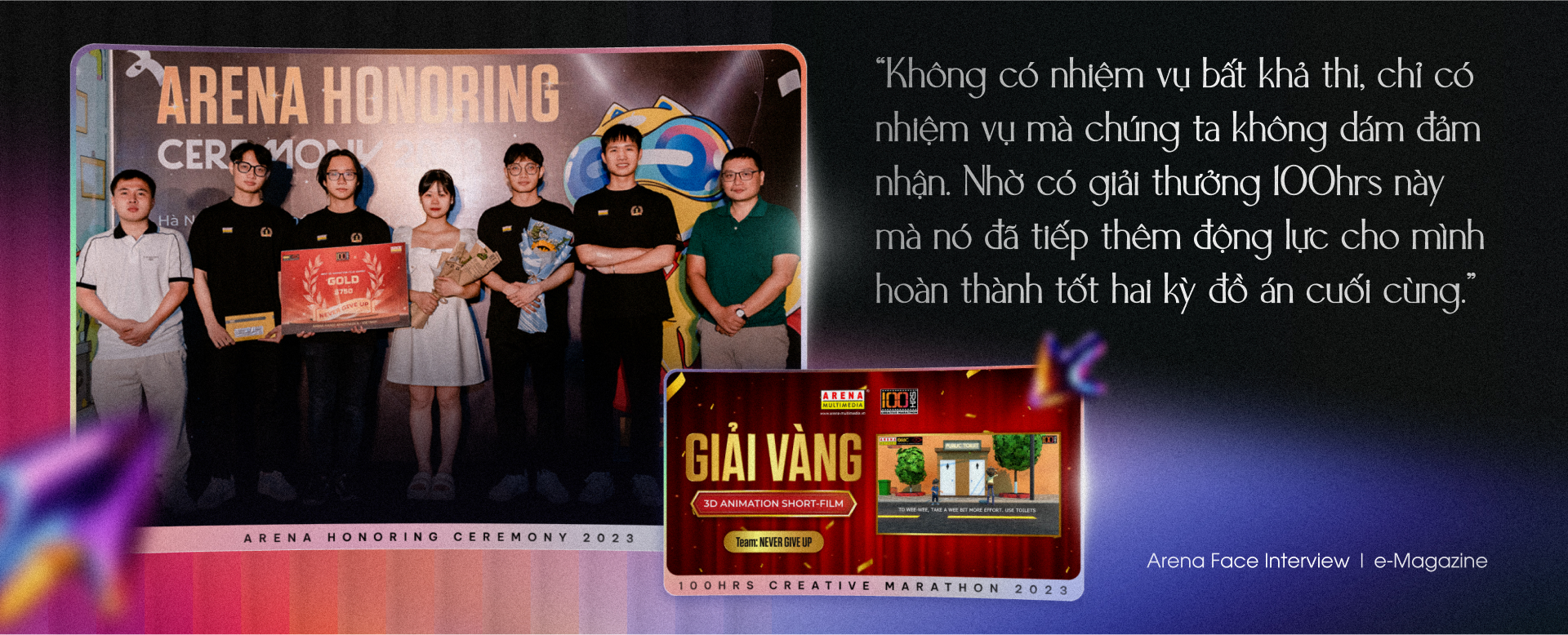 Arena Face 2024: Trần Công Dự - Lựa chọn “đôi giày” vừa vặn để tự tin bước vạn dặm xa