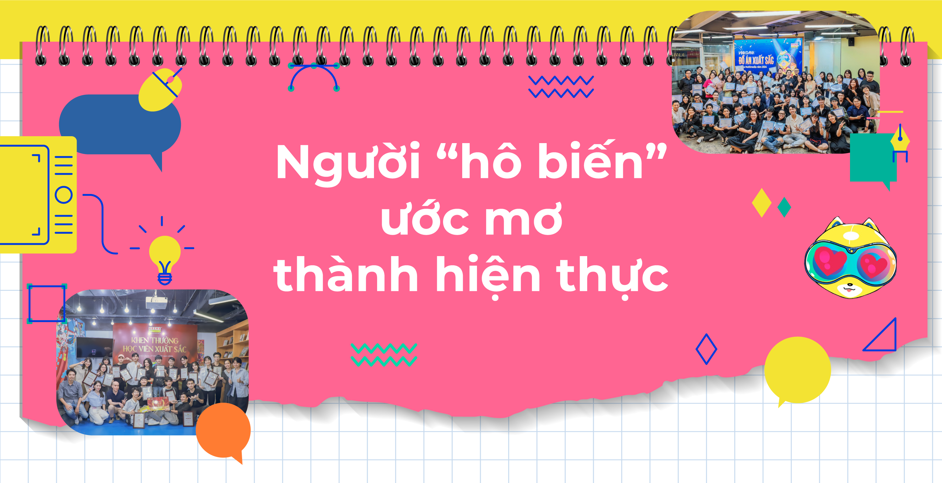 Những thế hệ thắp sáng ước mơ tại Arena