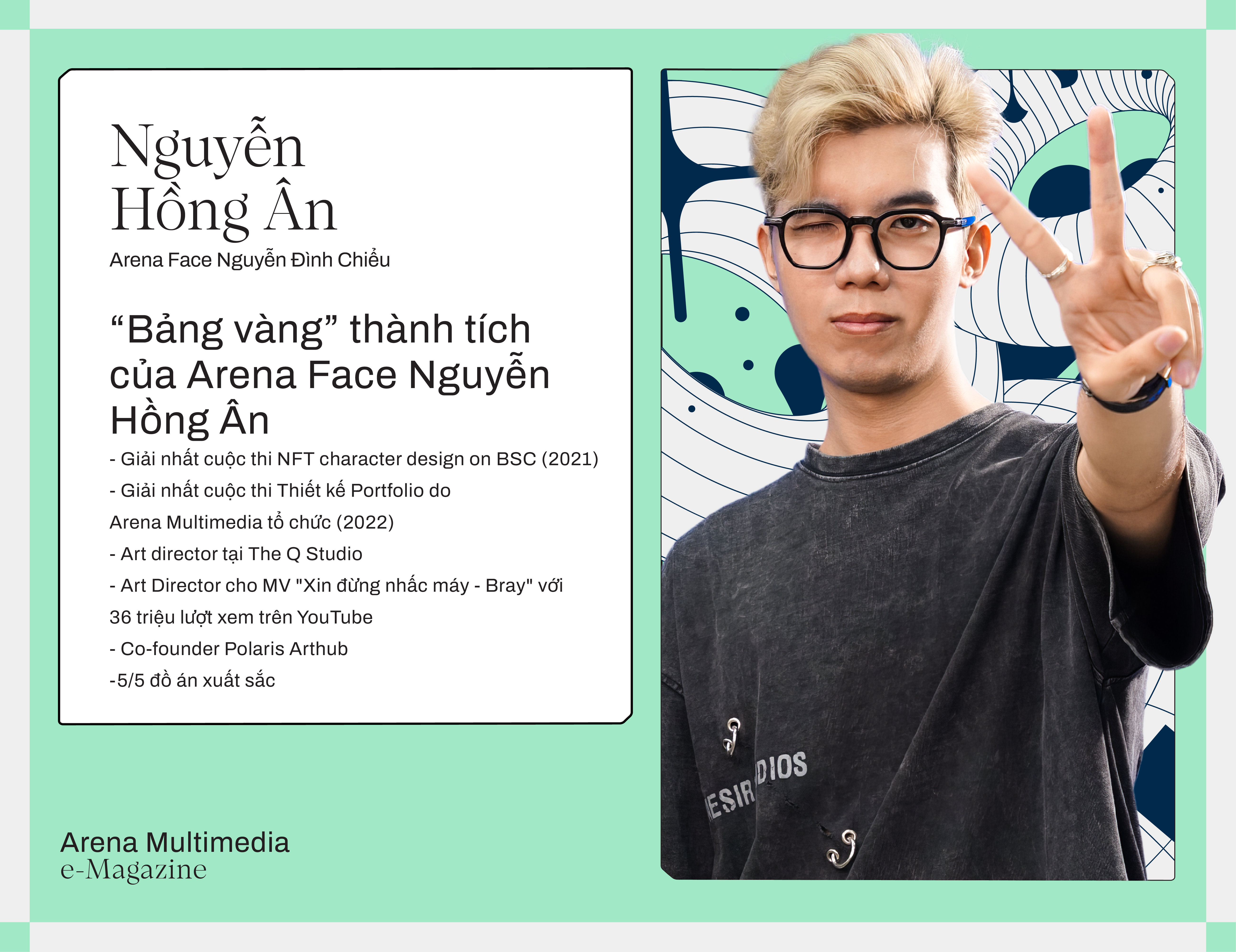 Arena Face 2024 - Nguyễn Hồng Ân: "Học hết mình, sáng tạo hết sức" và hành trình chinh phục những giấc mơ lớn