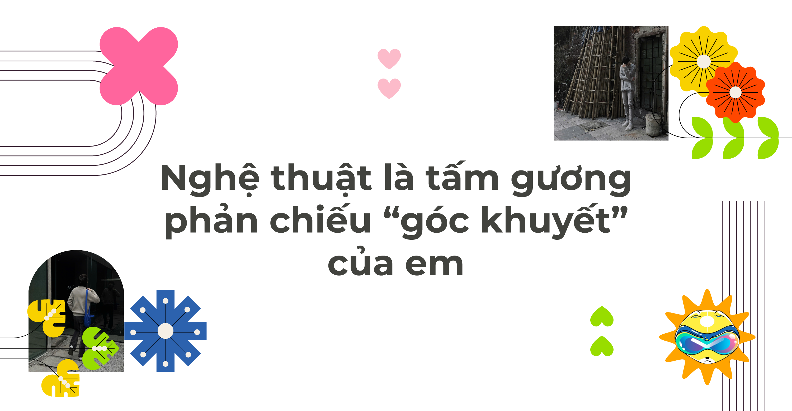 Học viên thứ 20.000 - Khi đam mê nghệ thuật không đơn thuần chỉ là nhất thời