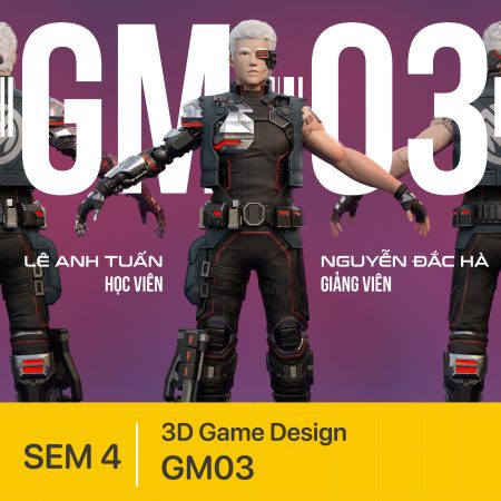 Đồ án kỳ 3D Game Design | GM-03