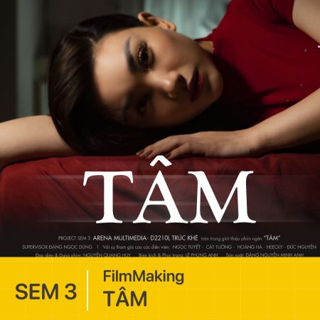 Đồ án kỳ phim | TÂM