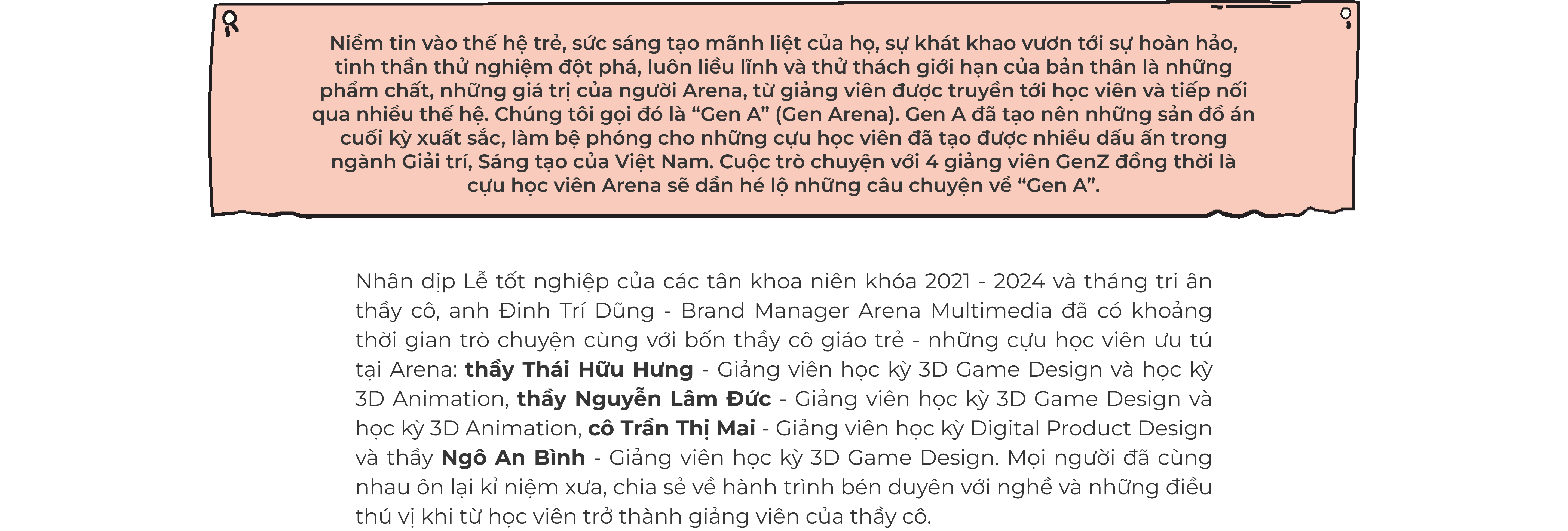 “GEN A” - Có một Gen Arena được tiếp nối qua nhiều thế hệ