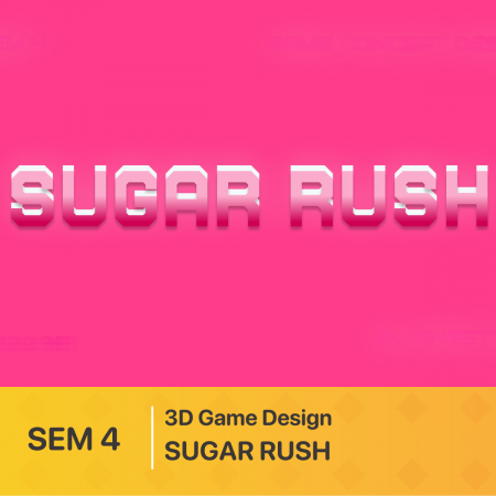 Đồ án 3D Game Design | SUGAR RUSH