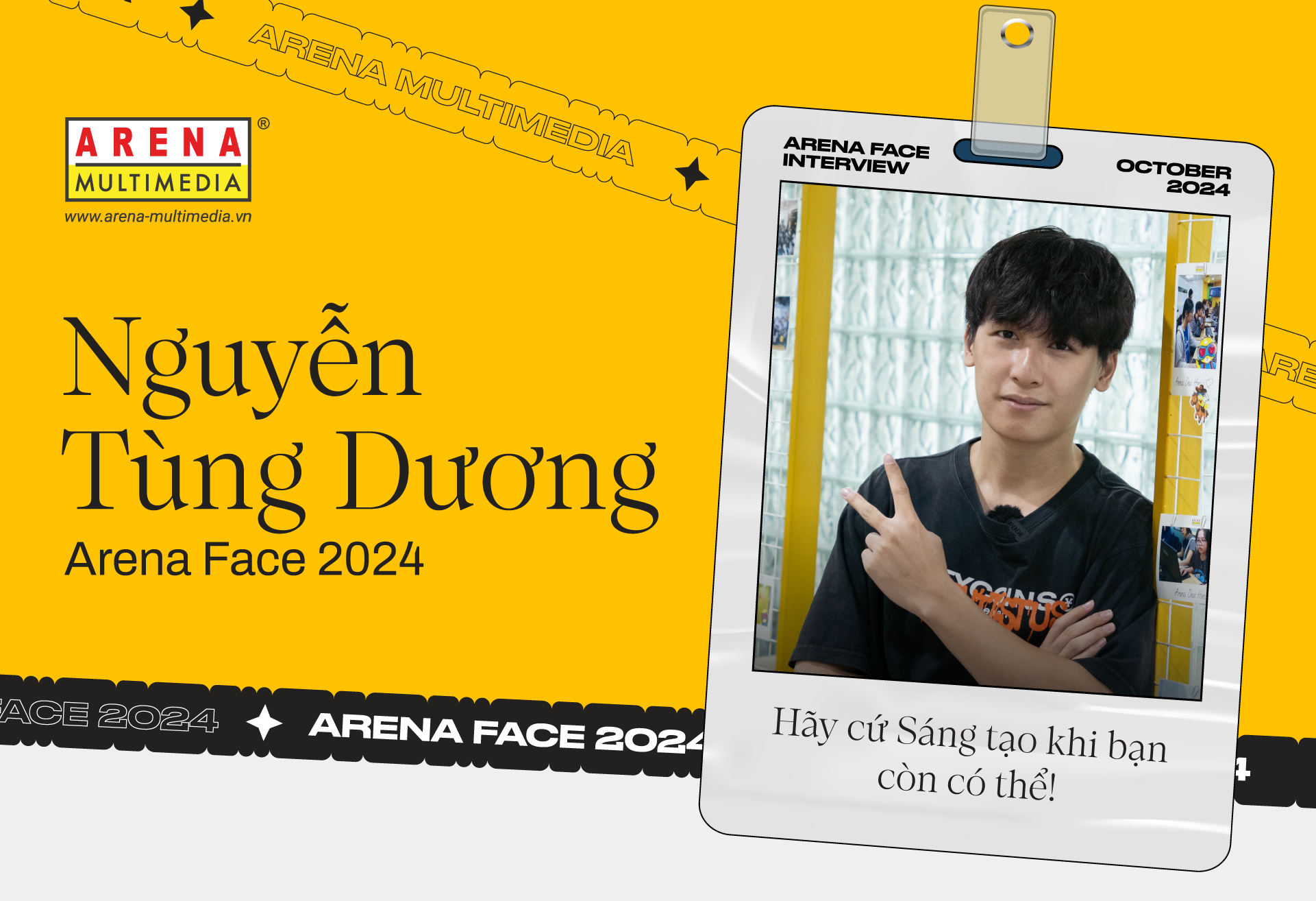 Arena Face 2024 - Nguyễn Tùng Dương: Hãy cứ Sáng tạo khi bạn còn có thể!