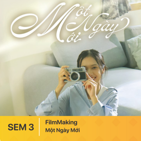 ĐỒ ÁN KỲ 3 | Short Video: Một Ngày Mới
