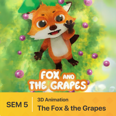 Đồ án SEM 5 | 3D Animation | The Fox & the Grapes
