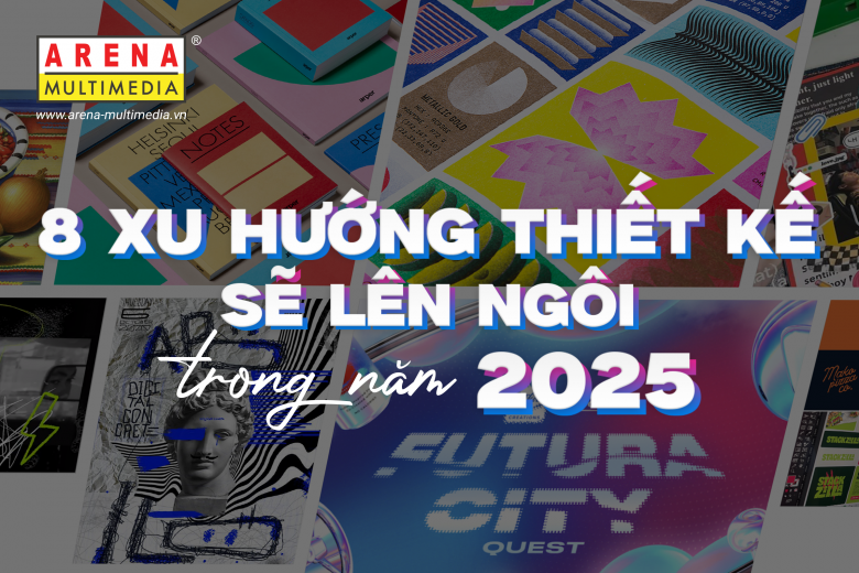 8 xu hướng thiết kế nào sẽ “lên ngôi” trong năm 2025?