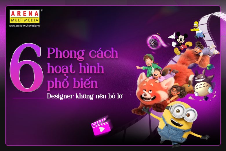 6 phong cách hoạt hình phổ biến Designer không nên bỏ lỡ