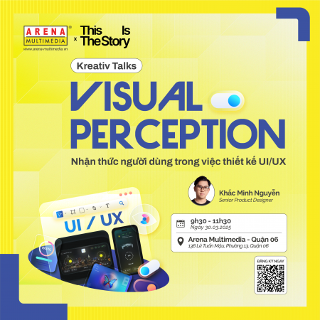 [HCM – 30.03] Kreative Talks: Visual Perception - Nhận thức của người dùng trong việc thiết kế UI/UX