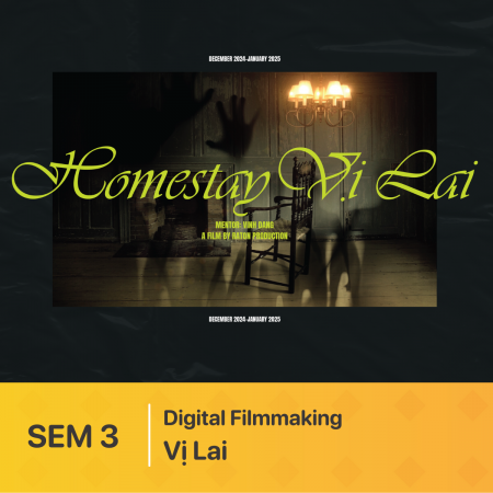 ĐỒ ÁN KỲ 3 | Shortfilm: Vị Lai