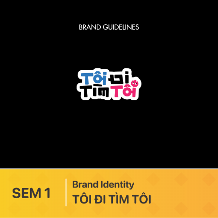 Đồ án Graphic Design | Brand Identity "TÔI ĐI TÌM TÔI"