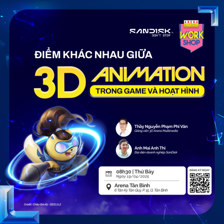 [HCM - 19.04] Workshop chuyên ngành: Điểm khác nhau giữa Animation trong Game và Hoạt Hình