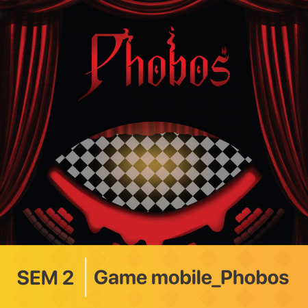 Đồ án SEM 2 | Digital Product Design | Game mobile_Phobos