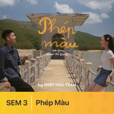 Đồ án SEM 3 | Phép Màu | Arena Multimedia