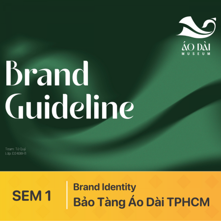 ĐỒ ÁN SEM 1 | Graphic Design | Bảo Tàng Áo Dài TPHCM