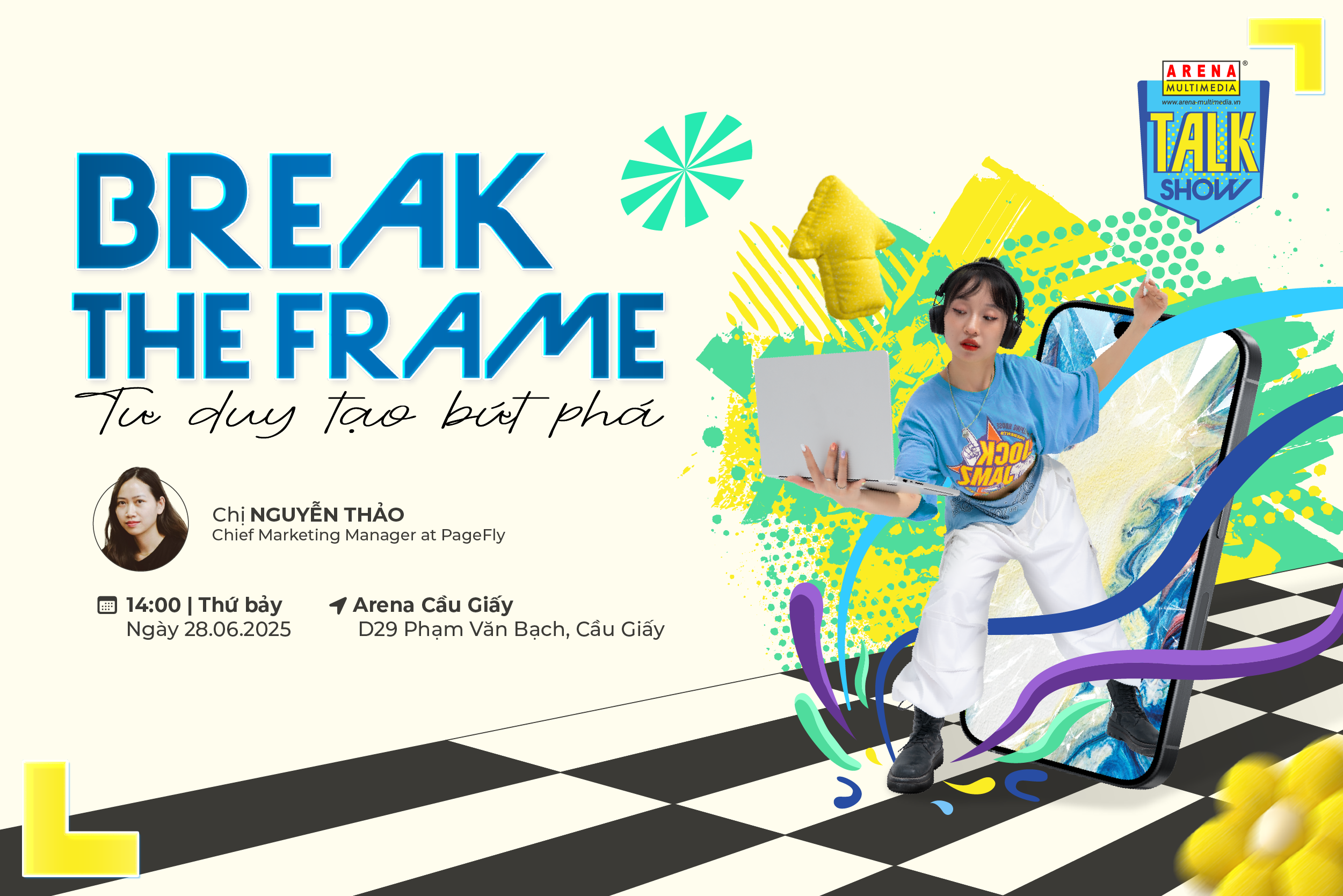 [HN - 28.06] Talkshow: Break the Frame - Tư duy tạo bứt phá