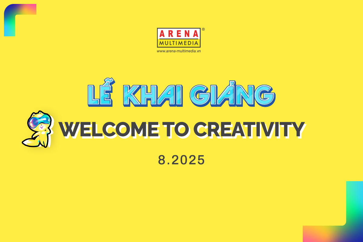 [HCM - 27.08] Lễ khai giảng: Welcome to Creativity