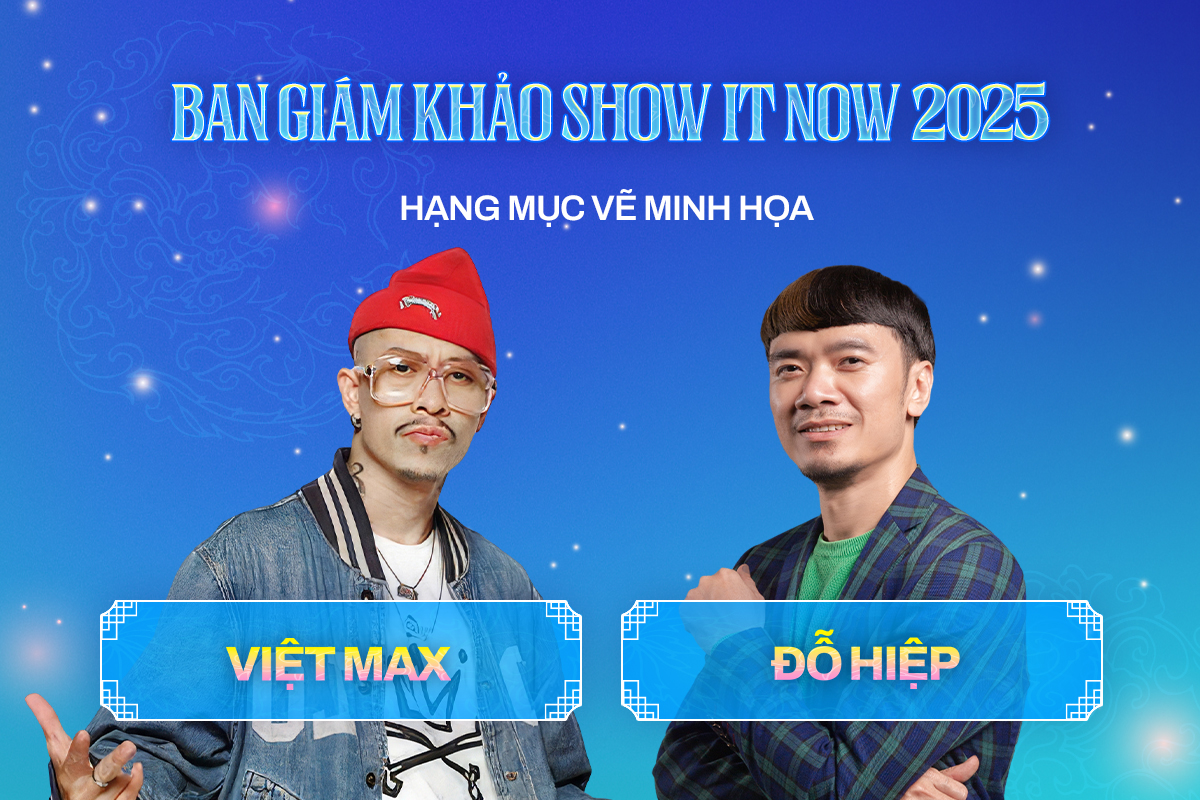 Show It NOW 2025 RE:IMAGINE: Vì một Việt Nam đẹp hơn