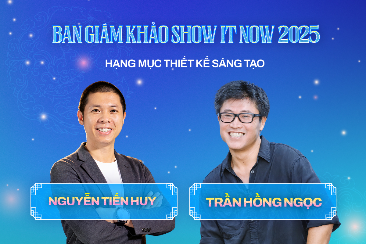 Show It NOW 2025 RE:IMAGINE: Vì một Việt Nam đẹp hơn