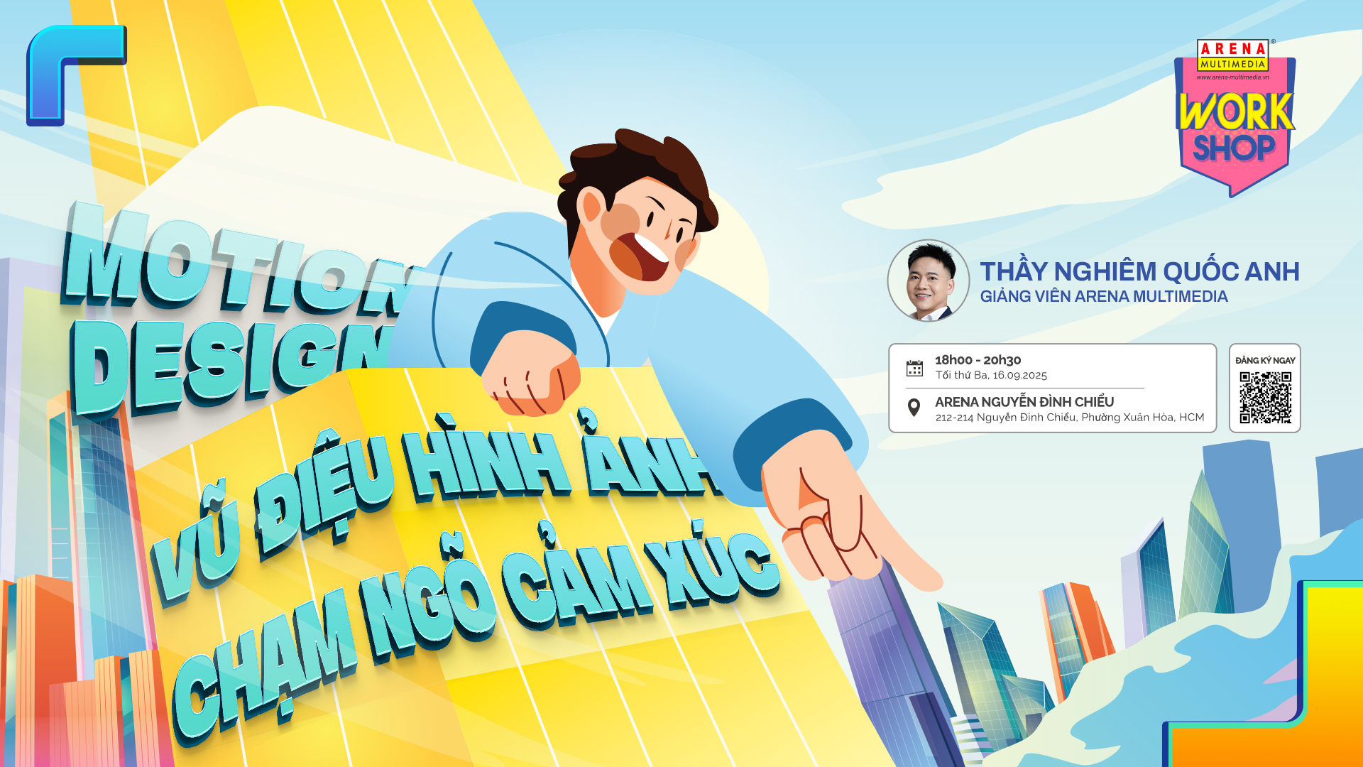 Cùng Workshop “Vũ điệu hình ảnh - Chạm ngõ cảm xúc” làm chủ nghệ thuật Motion Design Cùng Workshop “Vũ điệu hình ảnh - Chạm ngõ cảm xúc” làm chủ nghệ thuật Motion Design