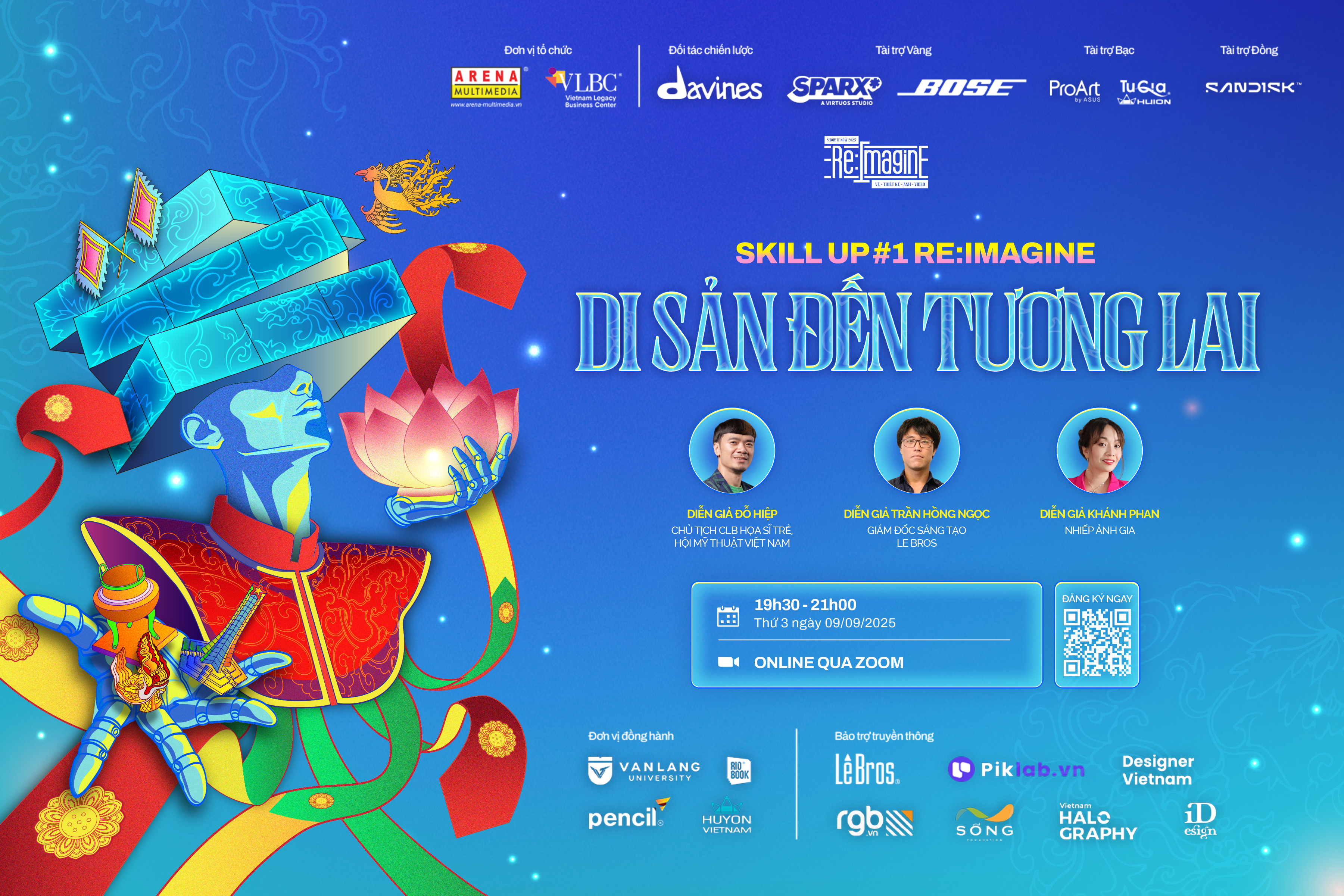 Show it now 2025 khởi động chuỗi workshop Skill up với chủ đề: RE:IMAGINE – Di sản đến tương lai Show it now 2025 khởi động chuỗi workshop Skill up với chủ đề: RE:IMAGINE – Di sản đến tương lai