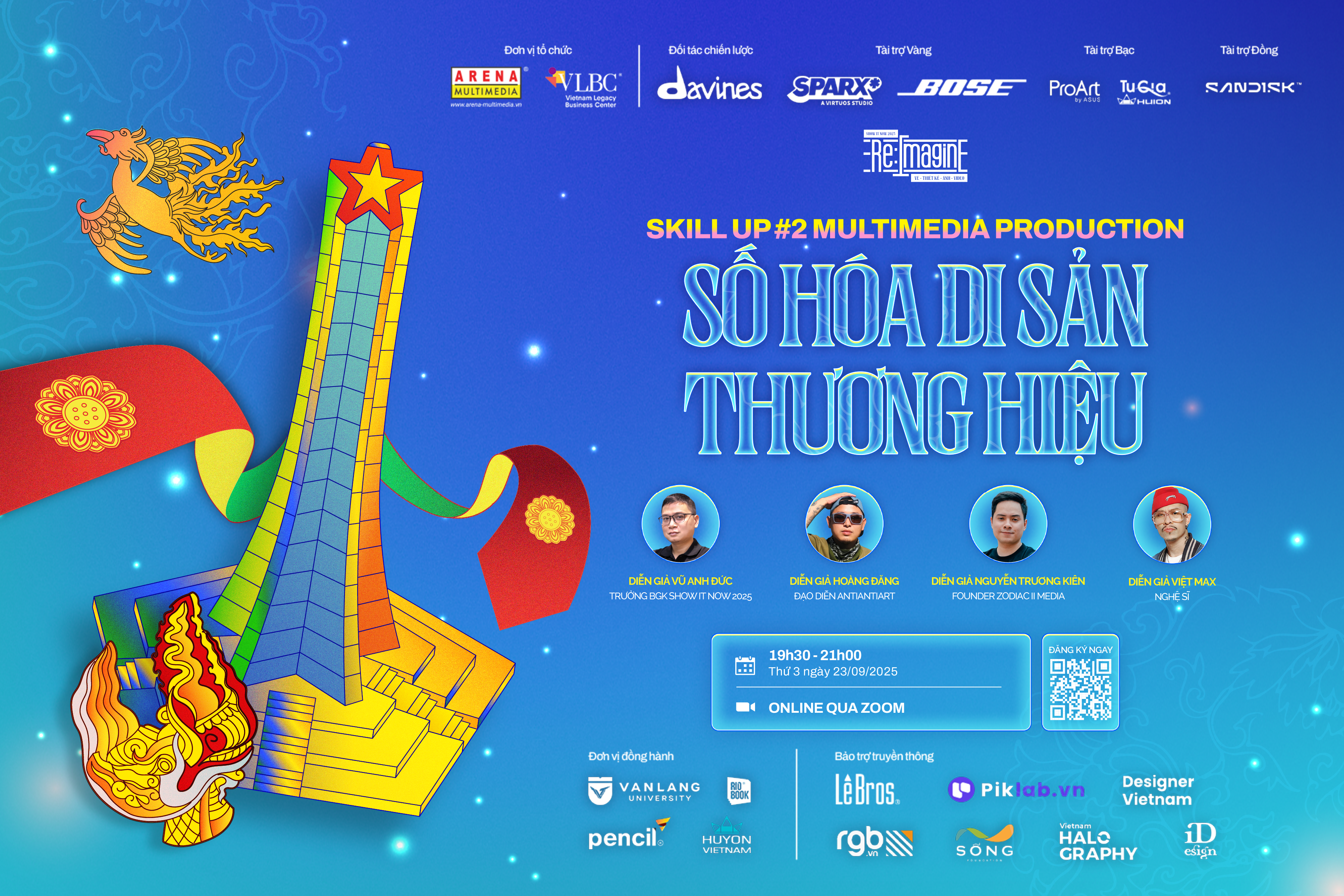 SHOW IT NOW 2025 – SKILL UP #2: MULTIMEDIA PRODUCTION – SỐ HÓA DI SẢN, THƯƠNG HIỆU SHOW IT NOW 2025 – SKILL UP #2: MULTIMEDIA PRODUCTION – SỐ HÓA DI SẢN, THƯƠNG HIỆU