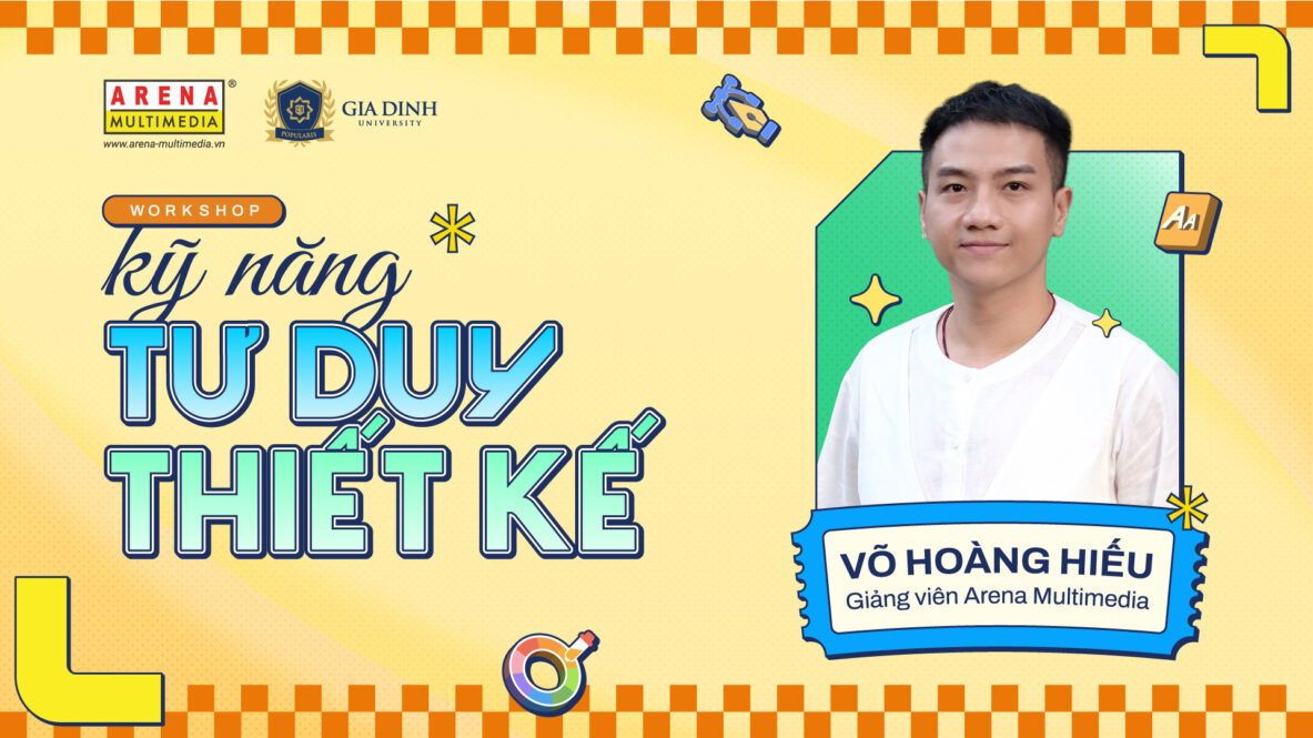 [HCM - 17.10] Workshop Kỹ năng tư duy thiết kế tại trường Đại học Gia Định