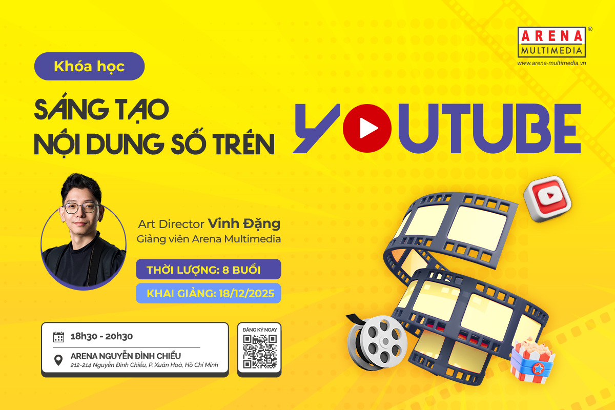 [HCM - 12.2025] Short Course: Sáng tạo nội dung số trên YouTube