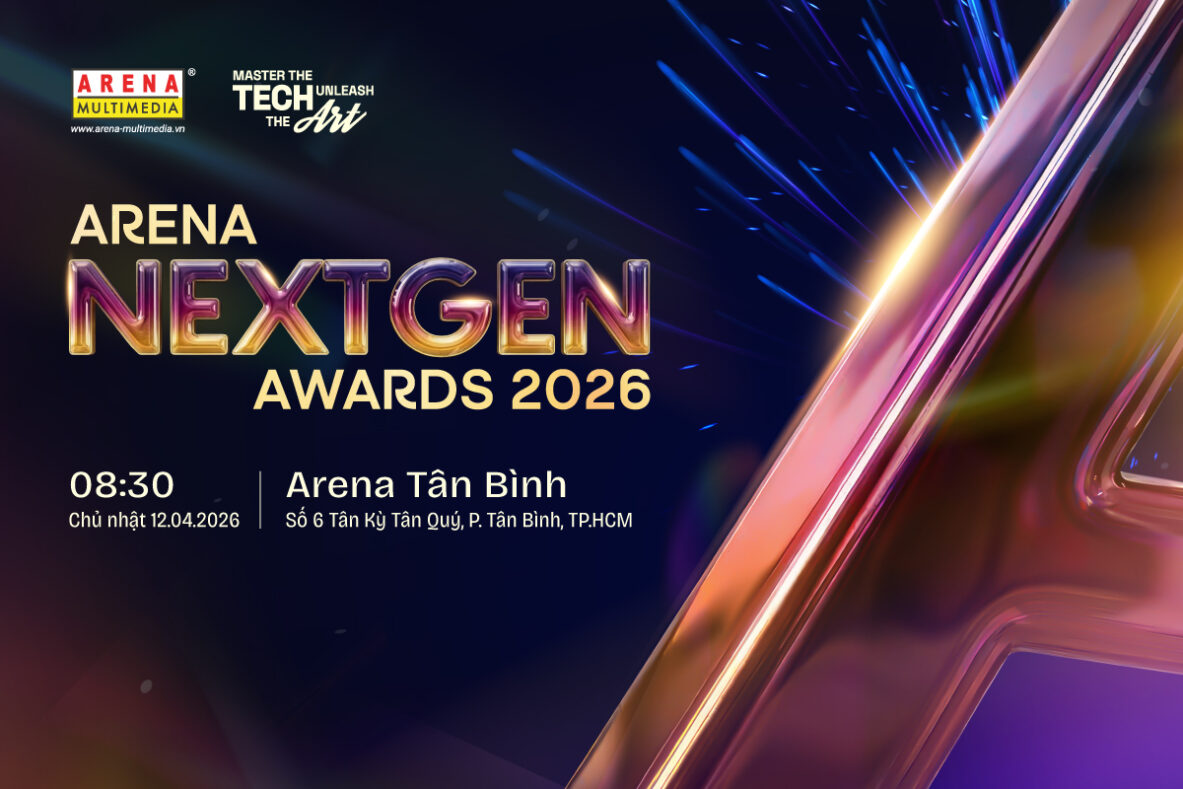 [HCM - 12.4.2026] ARENA NEXTGEN AWARDS 2026: “Master The Tech - Unleash The Art”