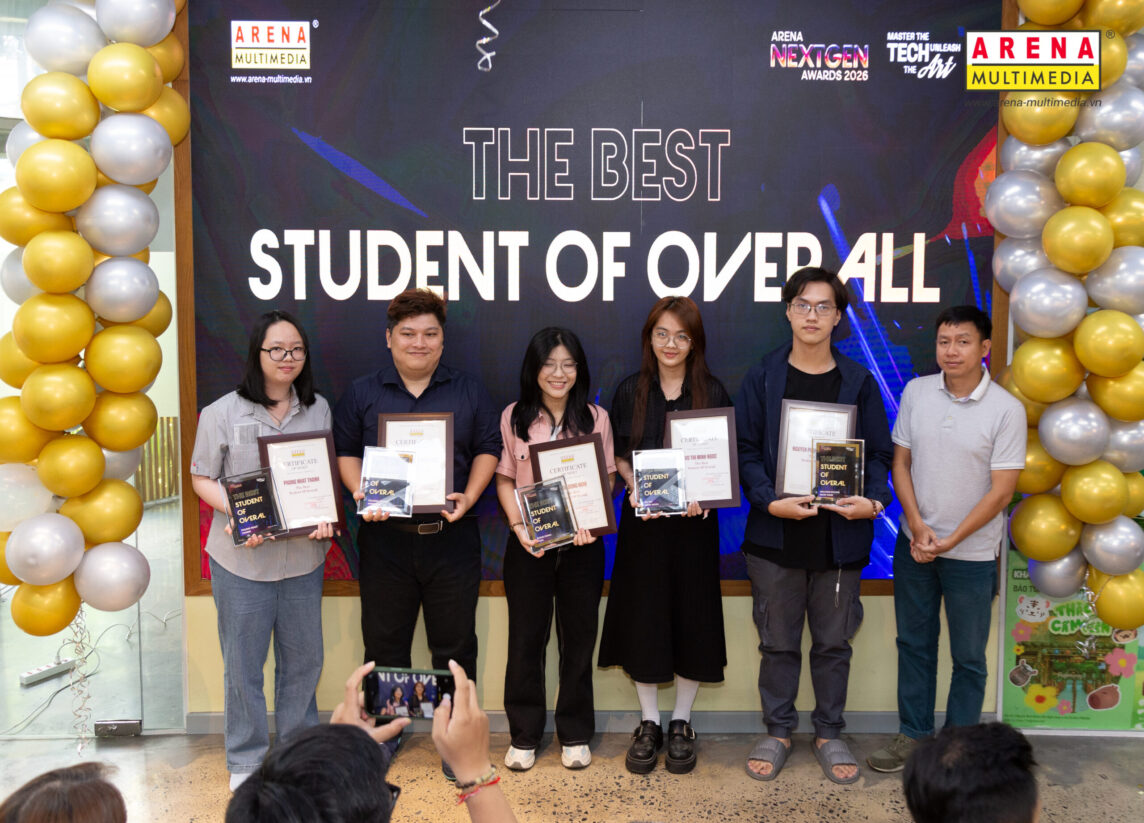 Lễ vinh danh Arena NextGen Awards 2026 "Master The Tech – Unleash The Art": Dấu ấn tự hào từ hành trình sáng tạo bền bỉ của thầy và trò nhà Arena Lễ vinh danh Arena NextGen Awards 2026 "Master The Tech – Unleash The Art": Dấu ấn tự hào từ hành trình sáng tạo bền bỉ của thầy và trò nhà Arena