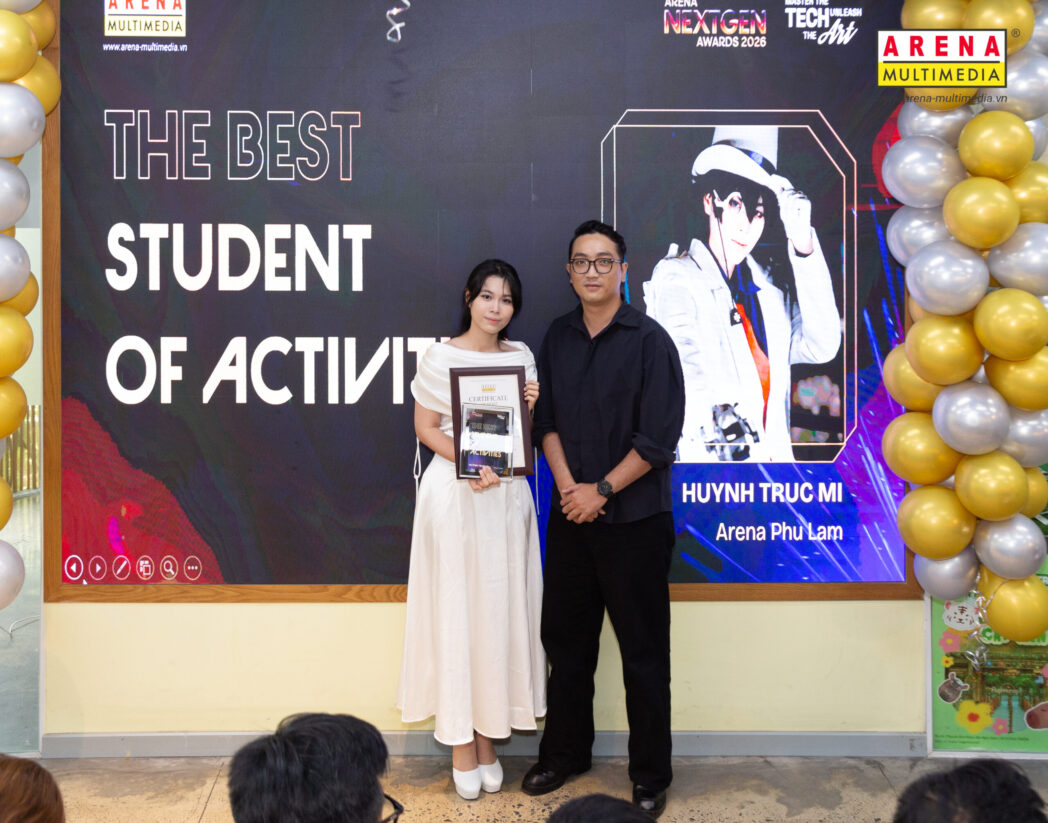 Lễ vinh danh Arena NextGen Awards 2026 "Master The Tech – Unleash The Art": Dấu ấn tự hào từ hành trình sáng tạo bền bỉ của thầy và trò nhà Arena Lễ vinh danh Arena NextGen Awards 2026 "Master The Tech – Unleash The Art": Dấu ấn tự hào từ hành trình sáng tạo bền bỉ của thầy và trò nhà Arena