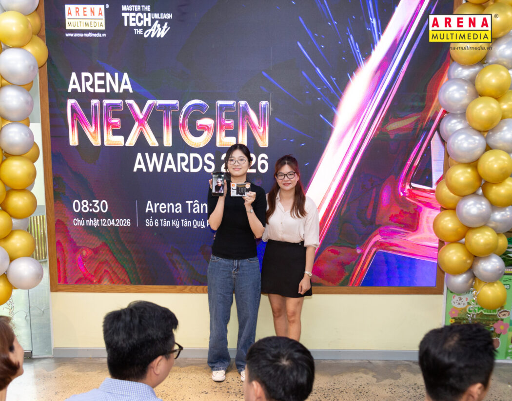 Lễ vinh danh Arena NextGen Awards 2026 "Master The Tech – Unleash The Art": Dấu ấn tự hào từ hành trình sáng tạo bền bỉ của thầy và trò nhà Arena Lễ vinh danh Arena NextGen Awards 2026 "Master The Tech – Unleash The Art": Dấu ấn tự hào từ hành trình sáng tạo bền bỉ của thầy và trò nhà Arena