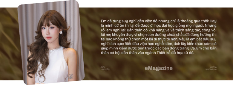 Từ định hướng "ngược đời" của mẹ đến hành trình chinh phục ngành Multimedia Design của Nguyễn Cao Mỹ Tâm Từ định hướng "ngược đời" của mẹ đến hành trình chinh phục ngành Multimedia Design của Nguyễn Cao Mỹ Tâm