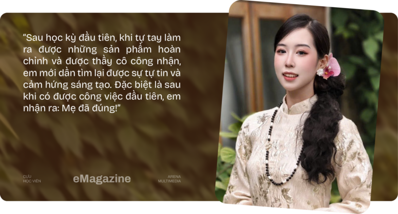 Từ định hướng "ngược đời" của mẹ đến hành trình chinh phục ngành Multimedia Design của Nguyễn Cao Mỹ Tâm Từ định hướng "ngược đời" của mẹ đến hành trình chinh phục ngành Multimedia Design của Nguyễn Cao Mỹ Tâm