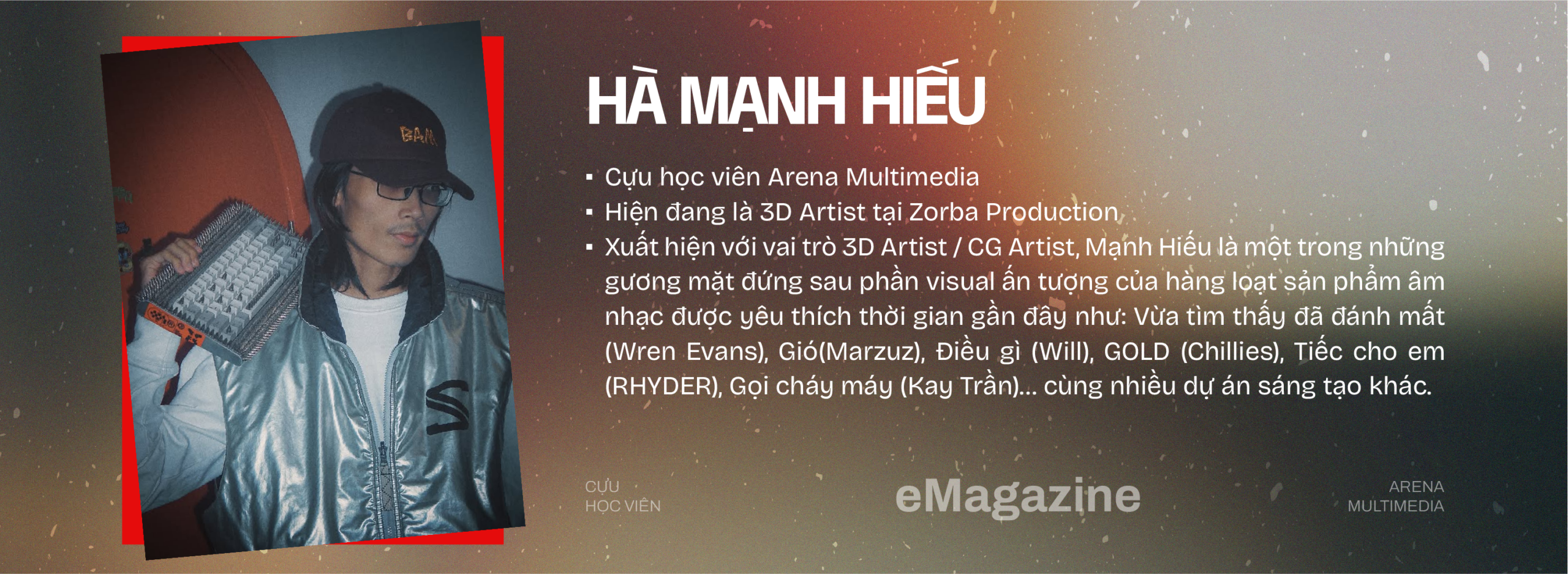 Cựu học viên Arena và hành trình trở thành 3D Artist