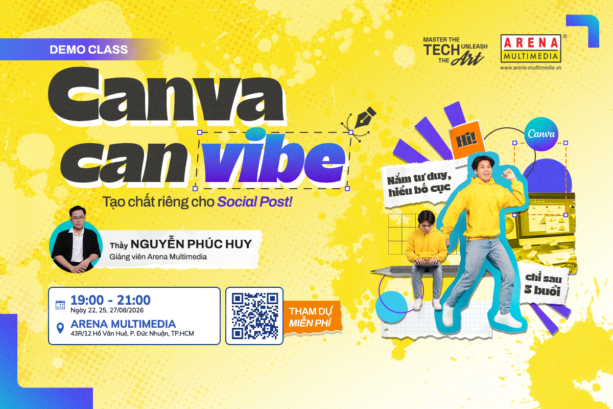 [HCM - 08.2026] Demo Class “Canva - CanVibe: Tạo chất riêng cho Social Post”