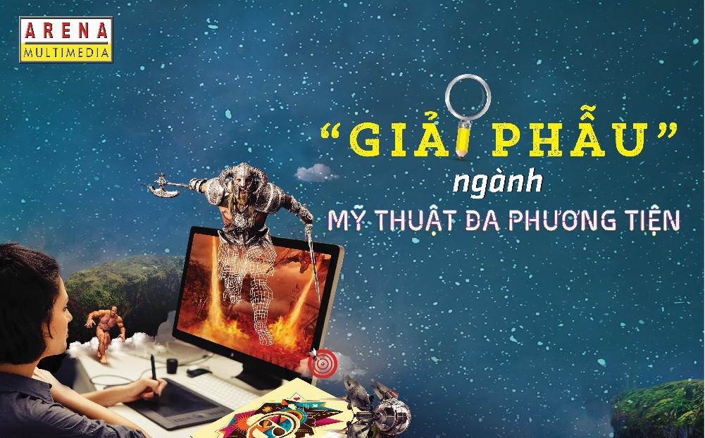 Giải phẫu ngành Mỹ thuật Đa phương tiện - Multimedia